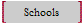Schools